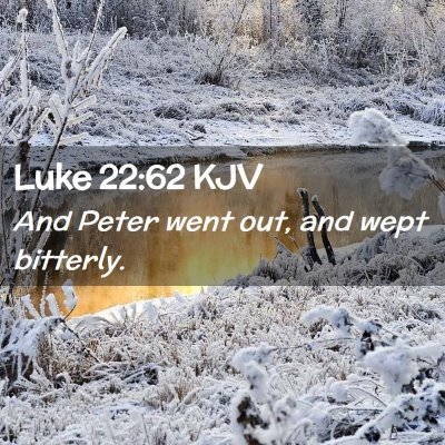 Luke 22:62 KJV Free Bible Images