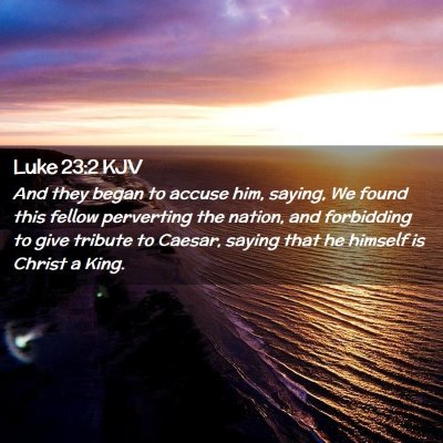 Luke 23:2 KJV Free Bible Images