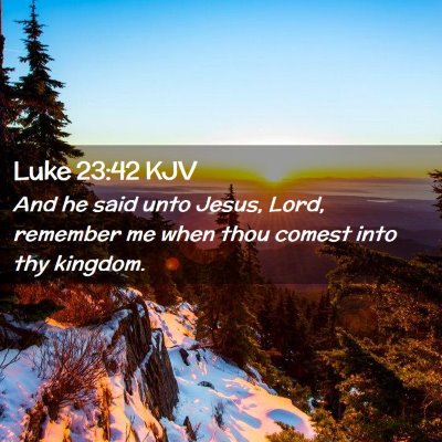 Luke 23:42 KJV Free Bible Images