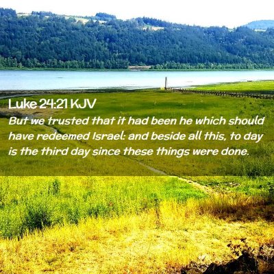 Luke 24:21 KJV Free Bible Images