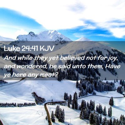 Luke 24:41 KJV Free Bible Images