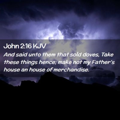 John 2:16 KJV Free Bible Images