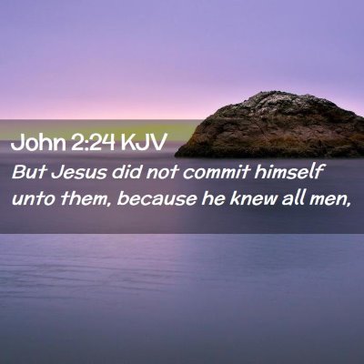 John 2:24 KJV Free Bible Images