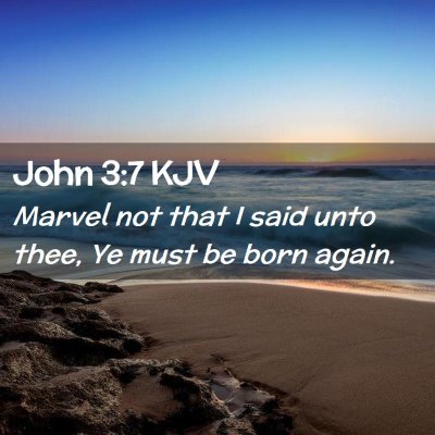 John 3:7 KJV Free Bible Images