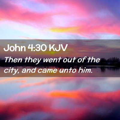 John 4:30 KJV Free Bible Images