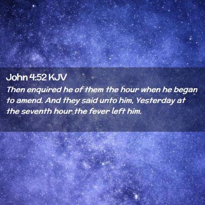 John 4:52 KJV Free Bible Images