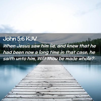 John 5:6 KJV Free Bible Images