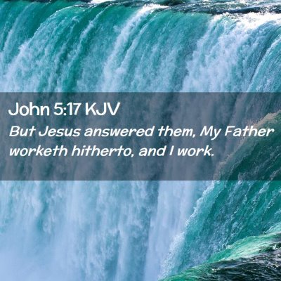 John 5:17 KJV Free Bible Images