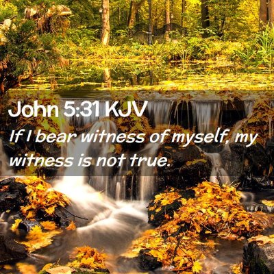 John 5:31 KJV Free Bible Images