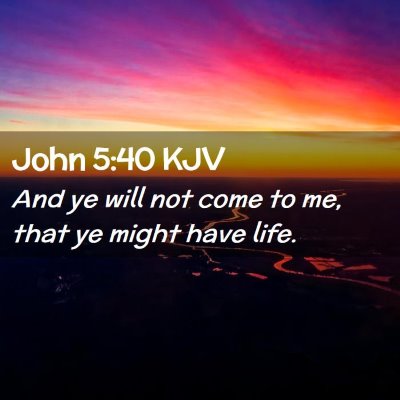 John 5:40 KJV Free Bible Images