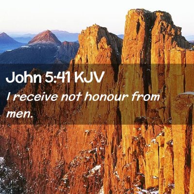 John 5:41 KJV Free Bible Images