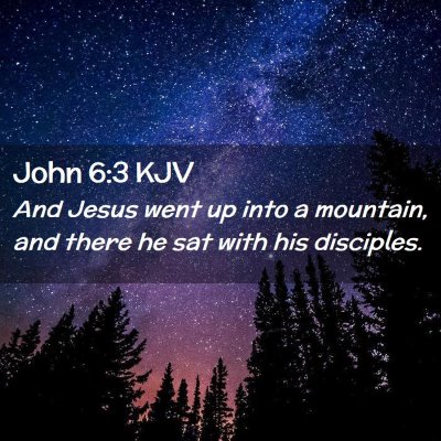 John 6:3 KJV Free Bible Images