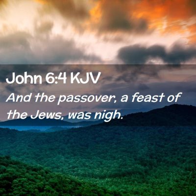 John 6:4 KJV Free Bible Images