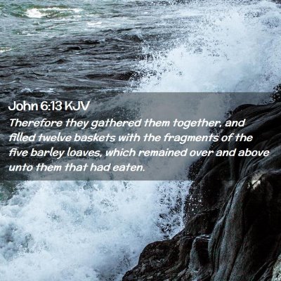 John 6:13 KJV Free Bible Images