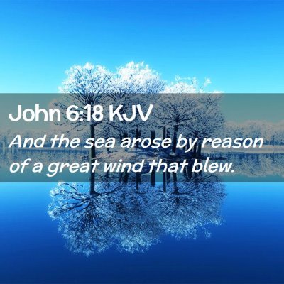 John 6:18 KJV Free Bible Images