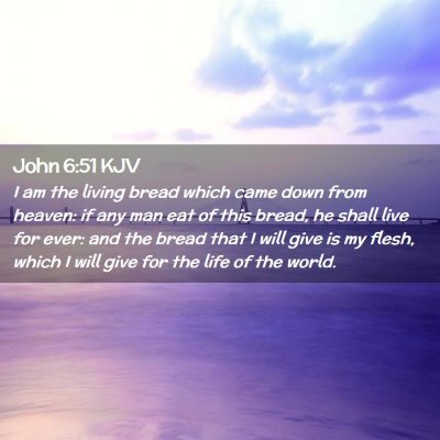 John 6:51 KJV Free Bible Images