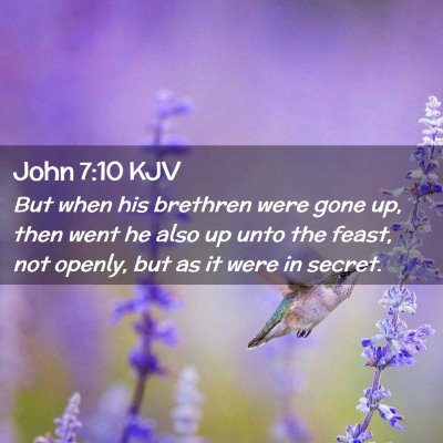 John 7:10 KJV Free Bible Images