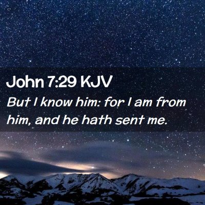 John 7:29 KJV Free Bible Images