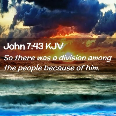 John 7:43 KJV Free Bible Images