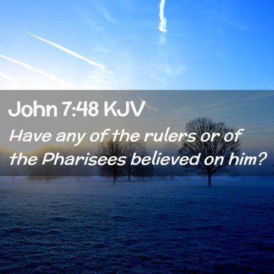 John 7:48 KJV Free Bible Images