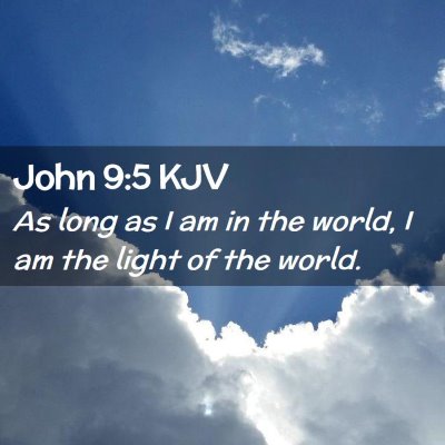 John 9:5 KJV Free Bible Images