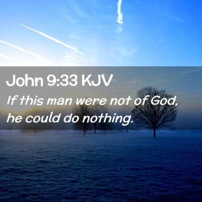 John 9:33 KJV Free Bible Images