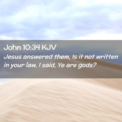 John 10:34 KJV Free Bible Images