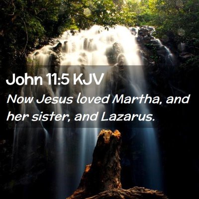 John 11:5 KJV Free Bible Images