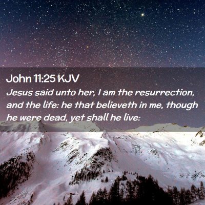 John 11:25 KJV Free Bible Images