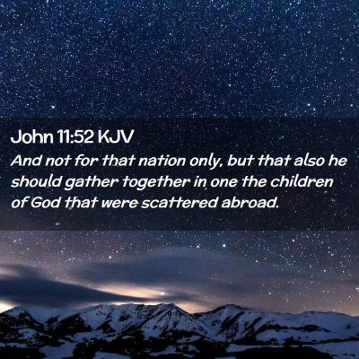 John 11:52 KJV Free Bible Images