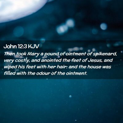 John 12:3 KJV Free Bible Images