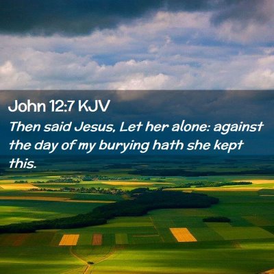 John 12:7 KJV Free Bible Images