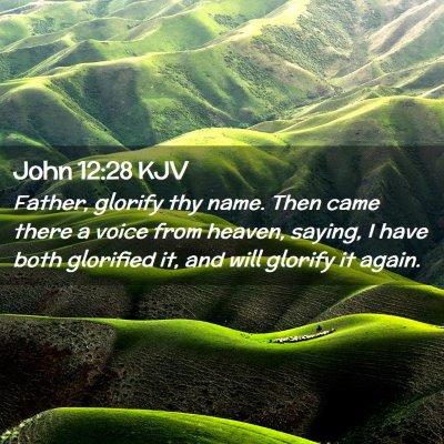 John 12:28 KJV Free Bible Images