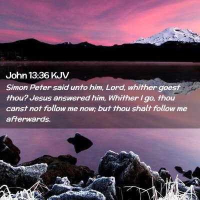 John 13:36 KJV Free Bible Images