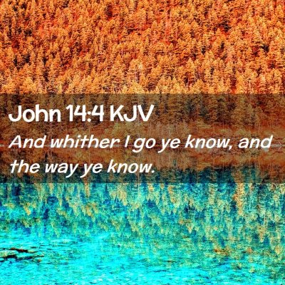 John 14:4 KJV Free Bible Images