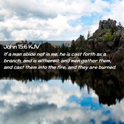 John 15:6 KJV Free Bible Images