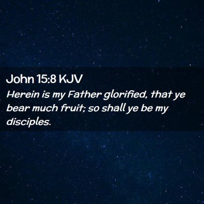 John 15:8 KJV Free Bible Images