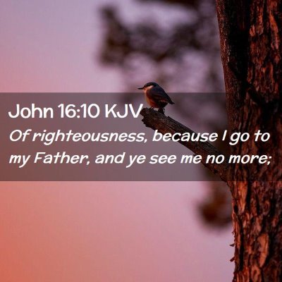 John 16:10 KJV Free Bible Images