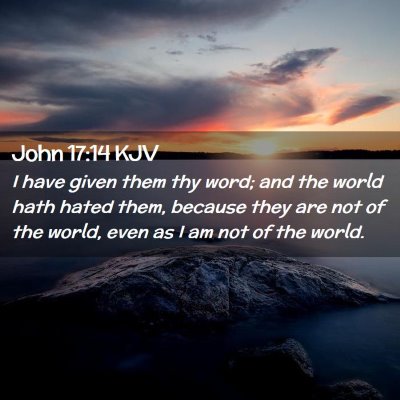 John 17:14 KJV Free Bible Images