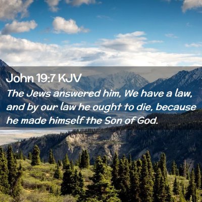 John 19:7 KJV Free Bible Images