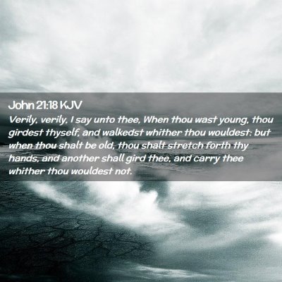 John 21:18 KJV Free Bible Images