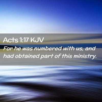 Acts 1:17 KJV Free Bible Images