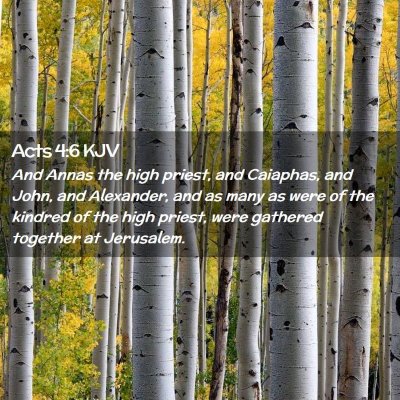 Acts 4:6 KJV Free Bible Images