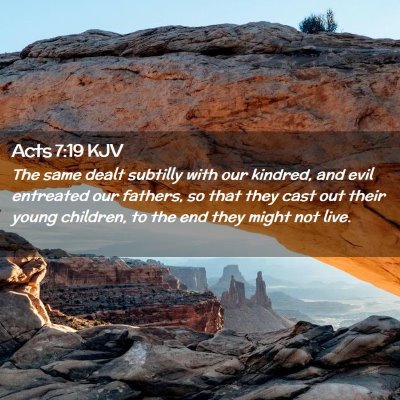 Acts 7:19 KJV Free Bible Images