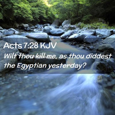 Acts 7:28 KJV Free Bible Images