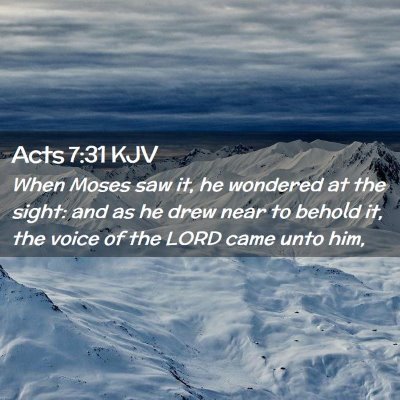 Acts 7:31 KJV Free Bible Images