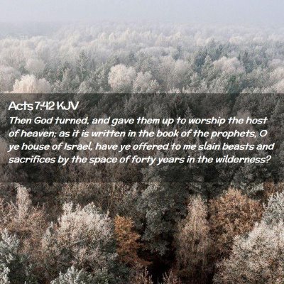 Acts 7:42 KJV Free Bible Images