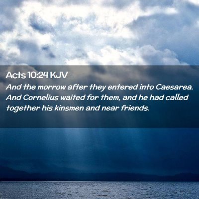 Acts 10:24 KJV Free Bible Images