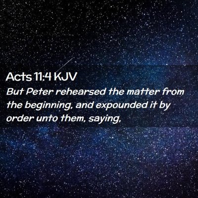 Acts 11:4 KJV Free Bible Images