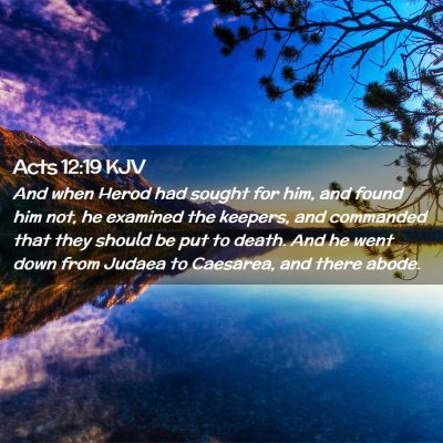 Acts 12:19 KJV Free Bible Images